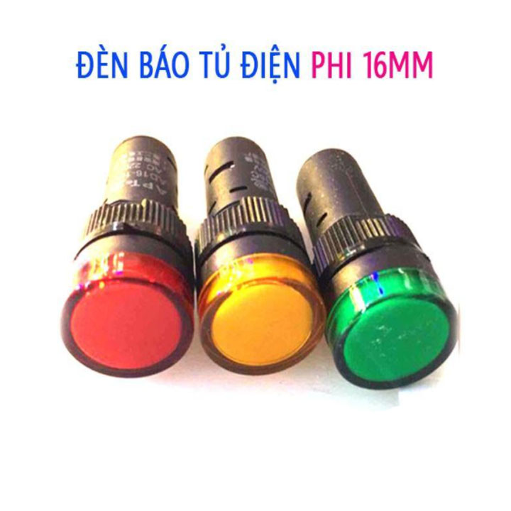 Đèn báo tủ điện phi 16 24vac, 220vac