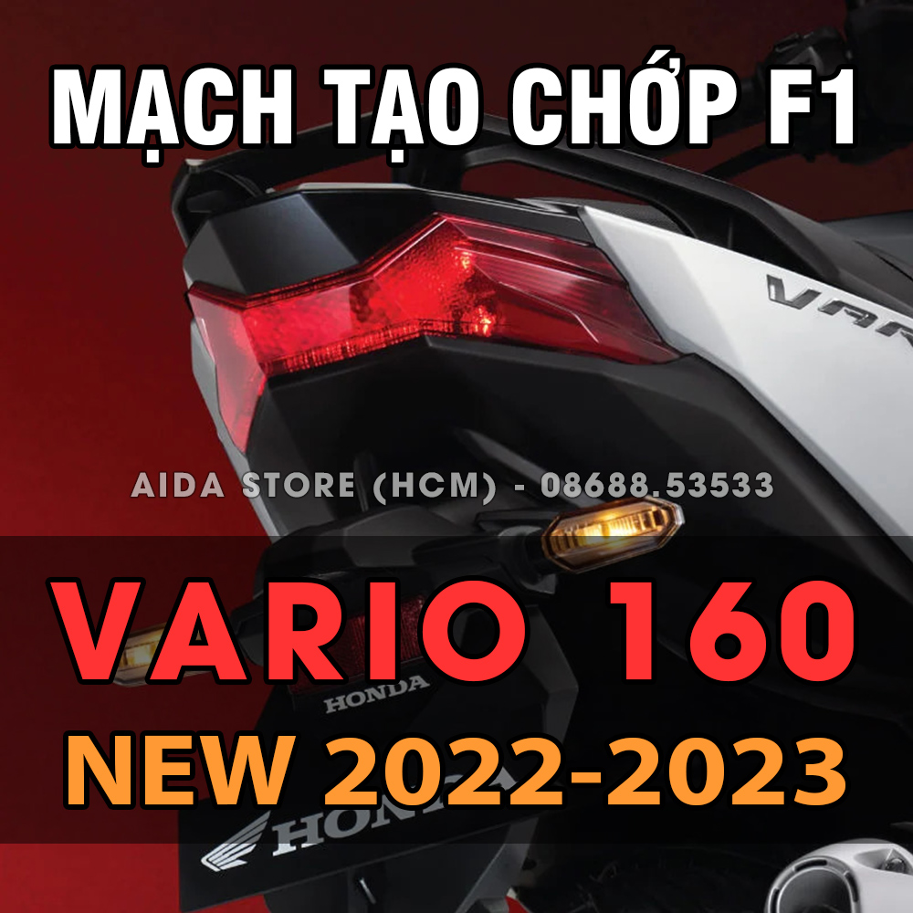 [HCM][PRO NEW] VARIO 160 150 125 - Bộ mạch sẵn giắc zin tạo chớp stop F1 Vario từ 2018 trở lên - nhiều kiểu