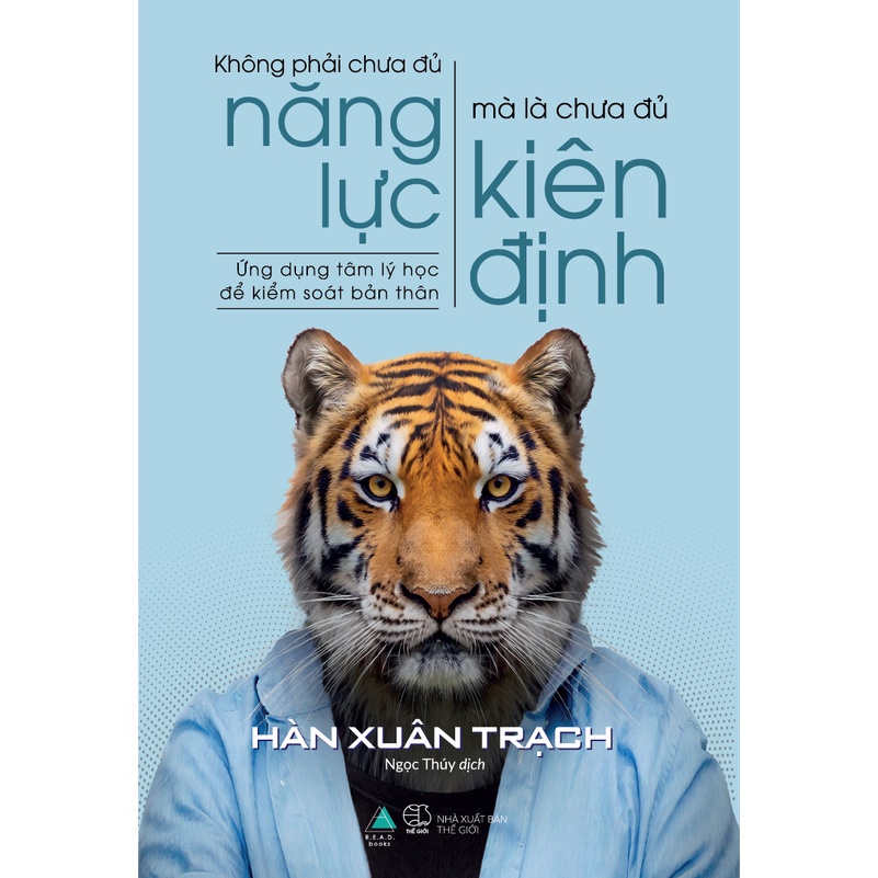 Sách không phải chưa đủ năng lực, mà là chưa đủ kiên định