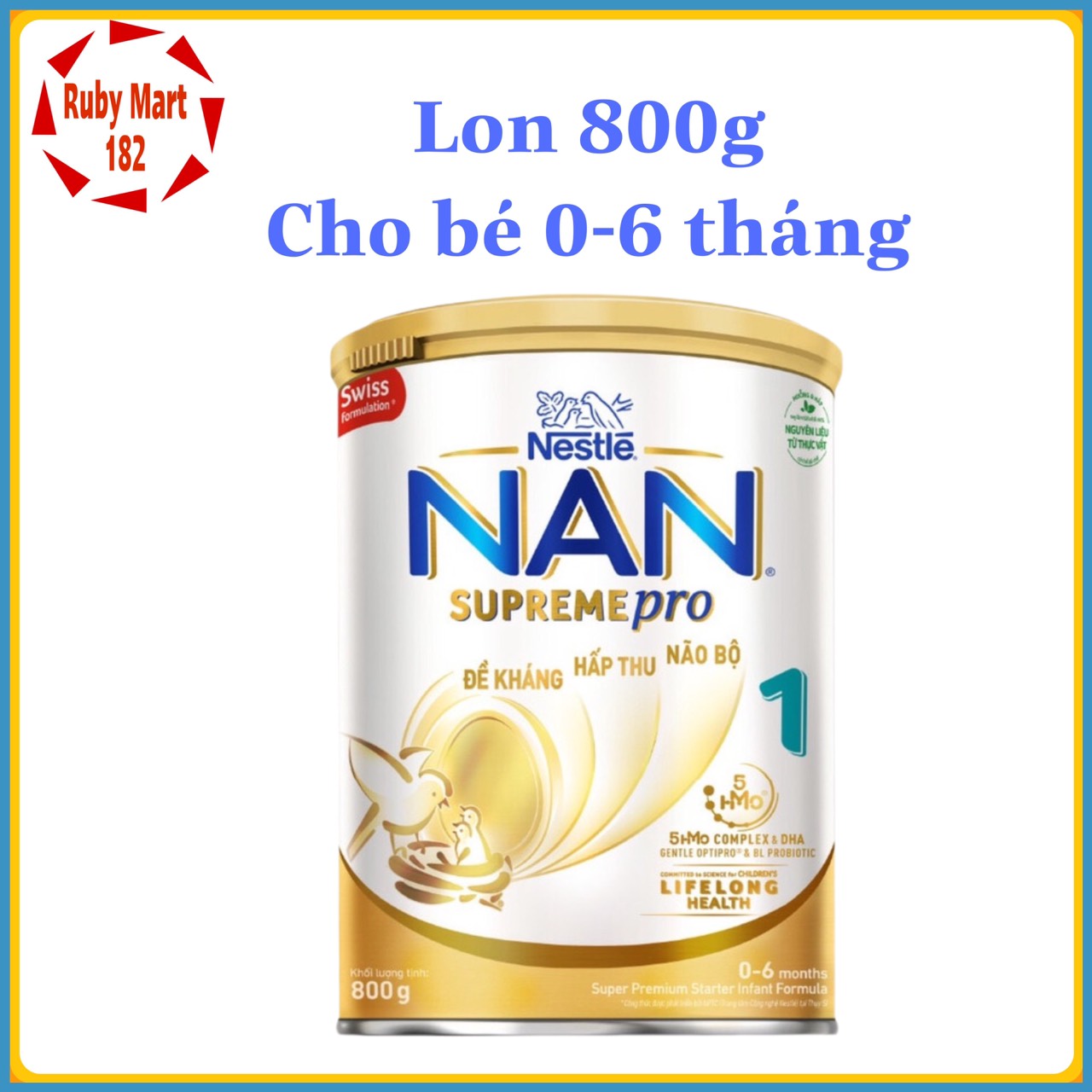 [Date 9.2024] Sữa NAN SUPREME PRO số 1 Lon 800g (0-6 tháng)
