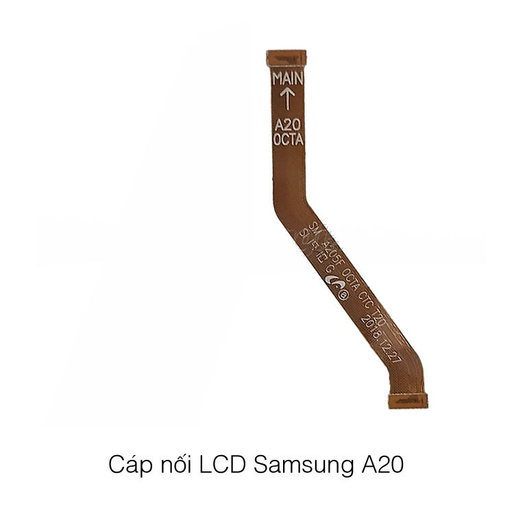 CÁP NỐI MÀN HÌNH LCD SAMSUNG A20 ZIN