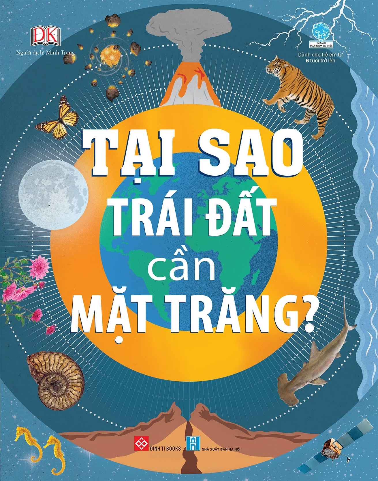Fahasa - tại sao trái đất cần mặt trăng