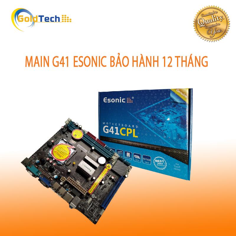 MAIN MÁY TÍNH G41 ESONIC, SOCKET 775 FULL BOX