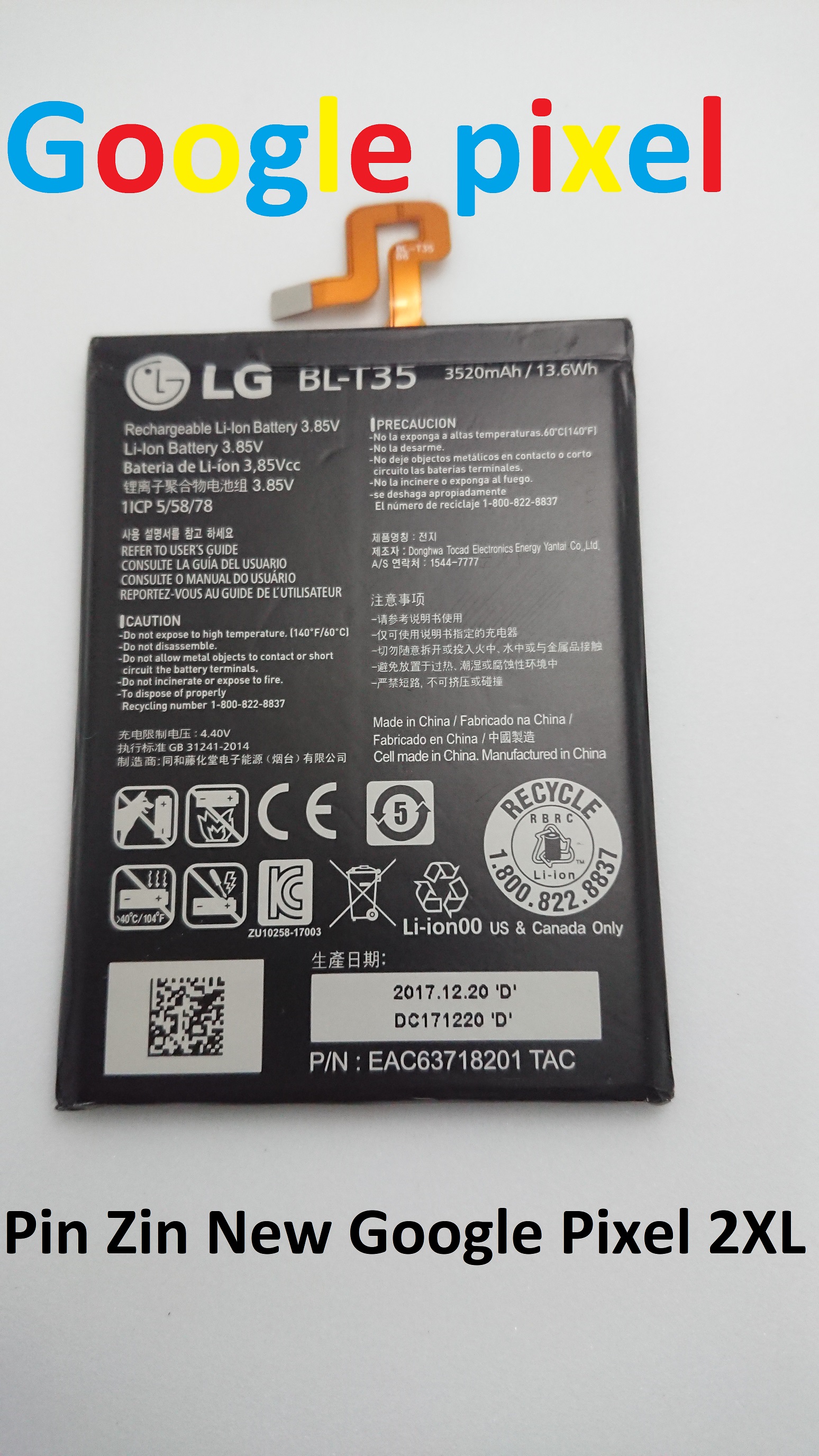 PIN ZIN NEW-ORIGINAL BATTERY GOOGLE PIXEL 2 XL : LG BL-T35