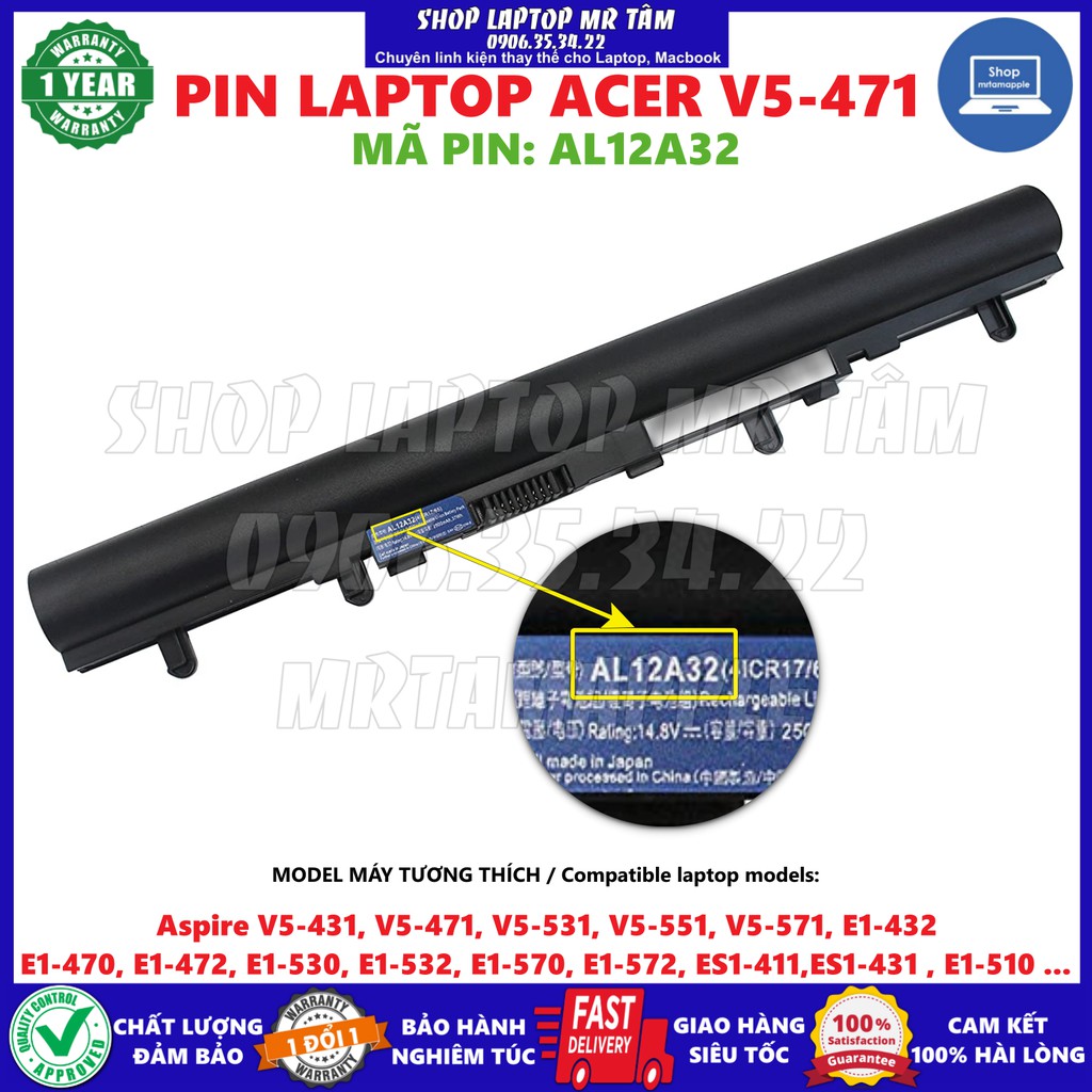 BATTERY LAPTOP ACER V5-471 Fit for Aspire V5-431, V5-471, V5-531, V5-551, V5-571, E1-432, E1-470, E1-472, E1-530, E1-532, E1-570, E1-572, ES1-411,ES1-431 , E1-510