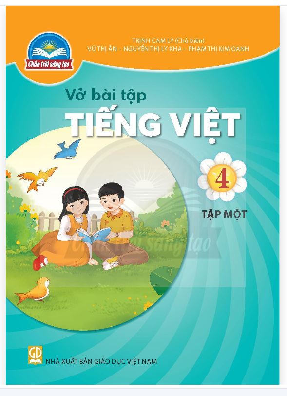 Vở bài tập tiếng việt lớp 4 tập 1 - chân trời sáng tạo