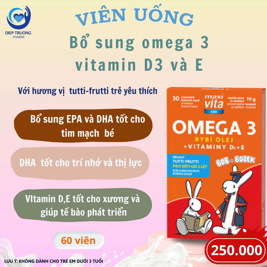 Omega 3 + viatmin D3 + E dành cho bé