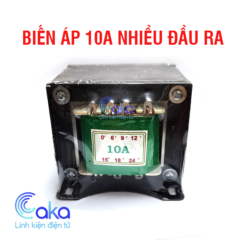 Biến áp 10a nhiều đầu ra 0v 6v 9v 12v 15v 18v 24v