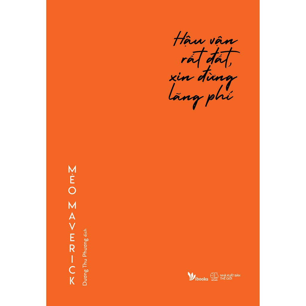 Sách - Hậu Vận Rất Đắt, Xin Đừng Lãng Phí [AZVietNam]