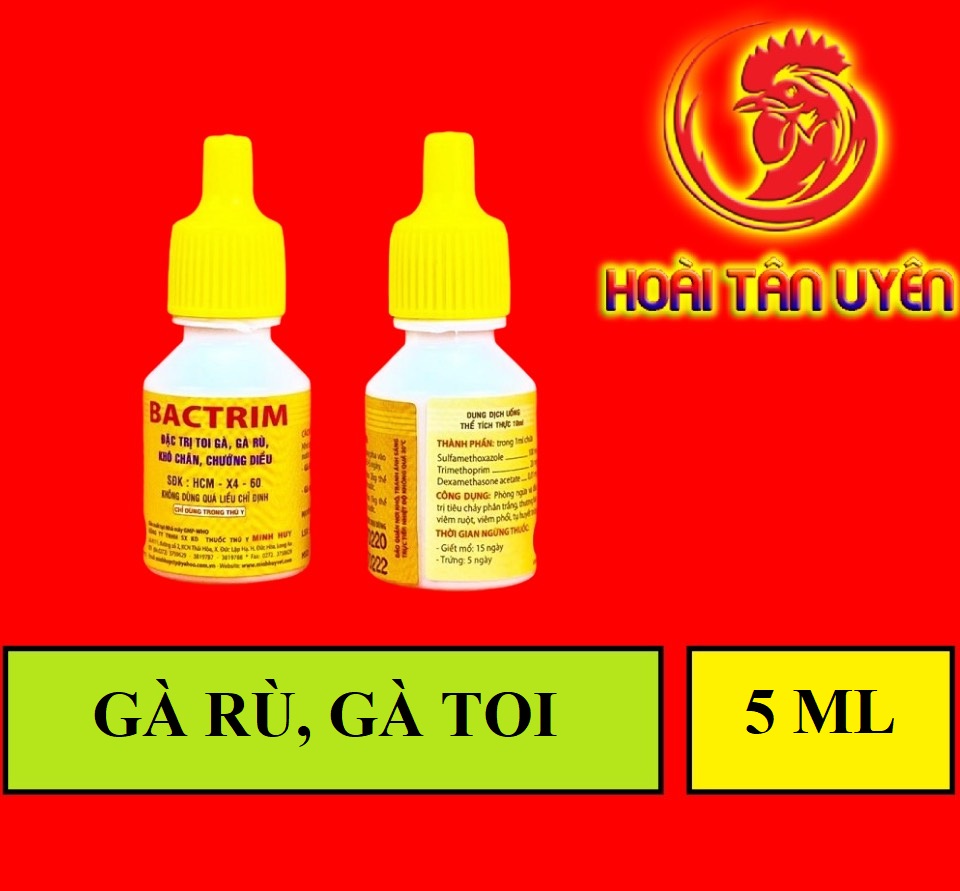 BACTRIM gà rù, gà toi 1 LỌ 5ML
