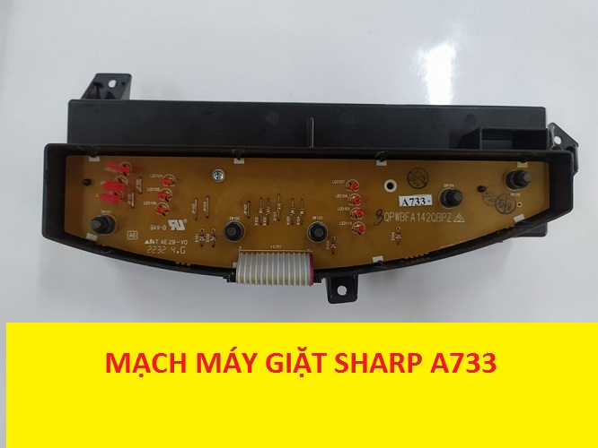 Mạch máy giặt sharp a733 mới