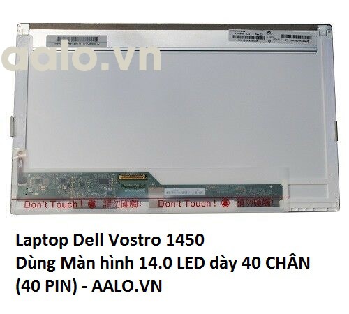 MÀN HÌNH LAPTOP DELL VOSTRO 1450