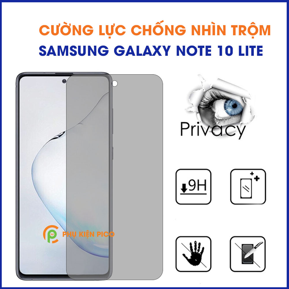 Kính cường lực Samsung Galaxy Note 10 Lite chống nhìn trộm full màn hình