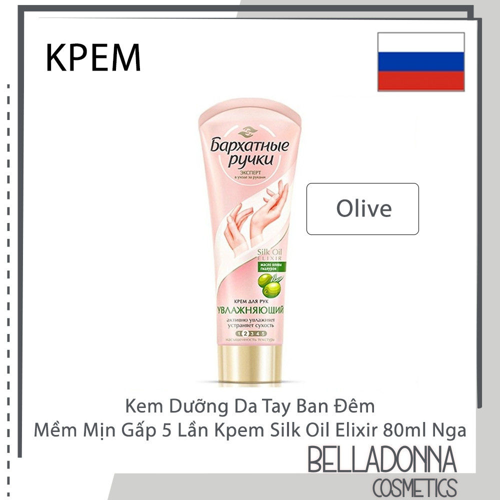Kem Dưỡng Da Tay Nuôi Dưỡng Khắc Phục Làn Da Khô, Chống Lão Hóa Kpem Silk Oil Elixir 80ml Nga