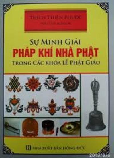 Sự Minh Giải Pháp Khí Nhà Phật Trong Các Khoá Lễ Phật Giáo