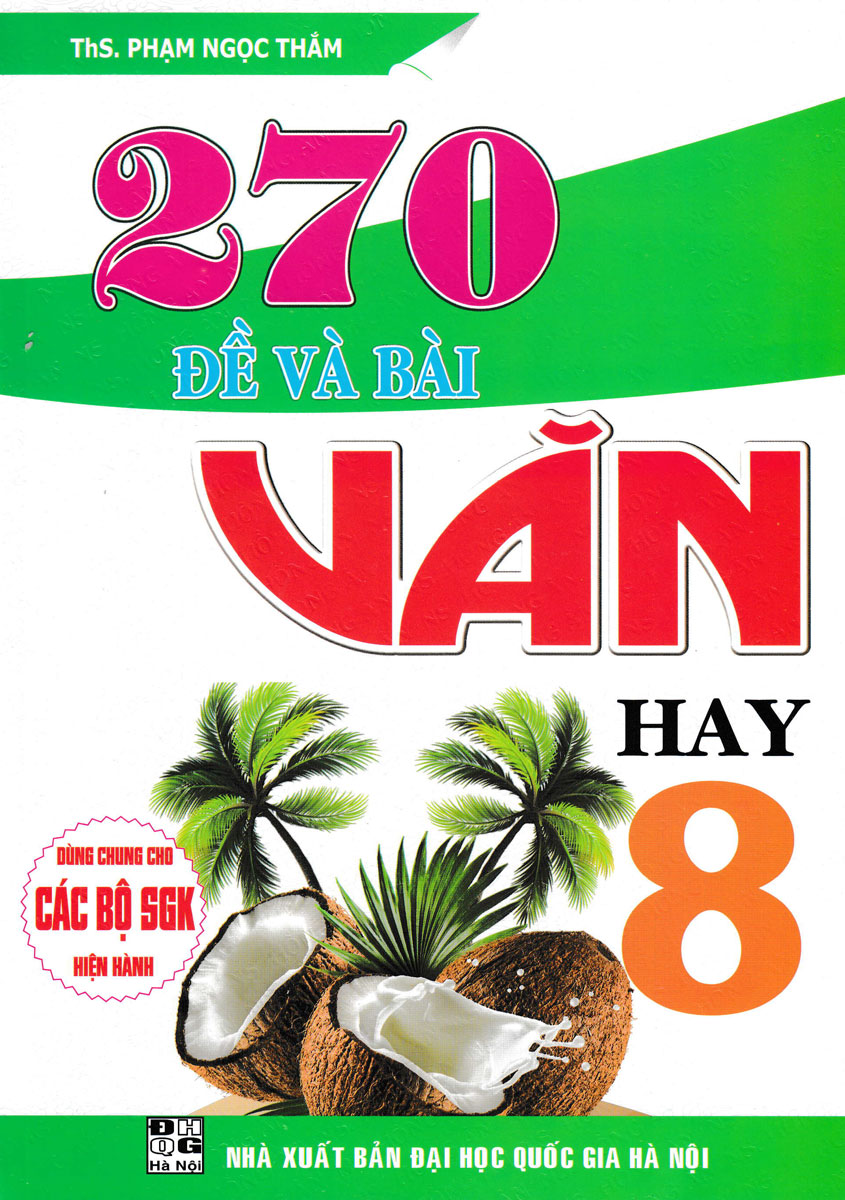 270 đề và bài văn hay lớp 8