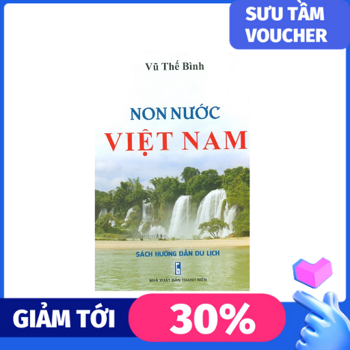 Non Nước Việt Nam - Sách Hướng Dẫn Du Lịch
