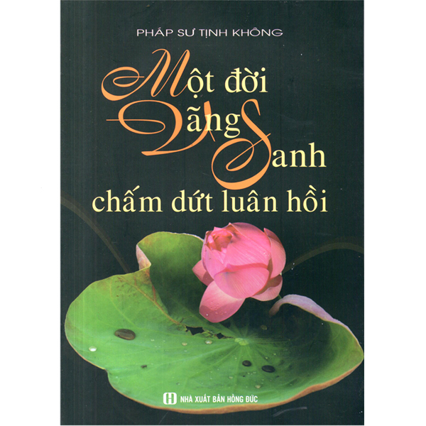 Sách - một đời vãng sanh chấm dứt luân hồi