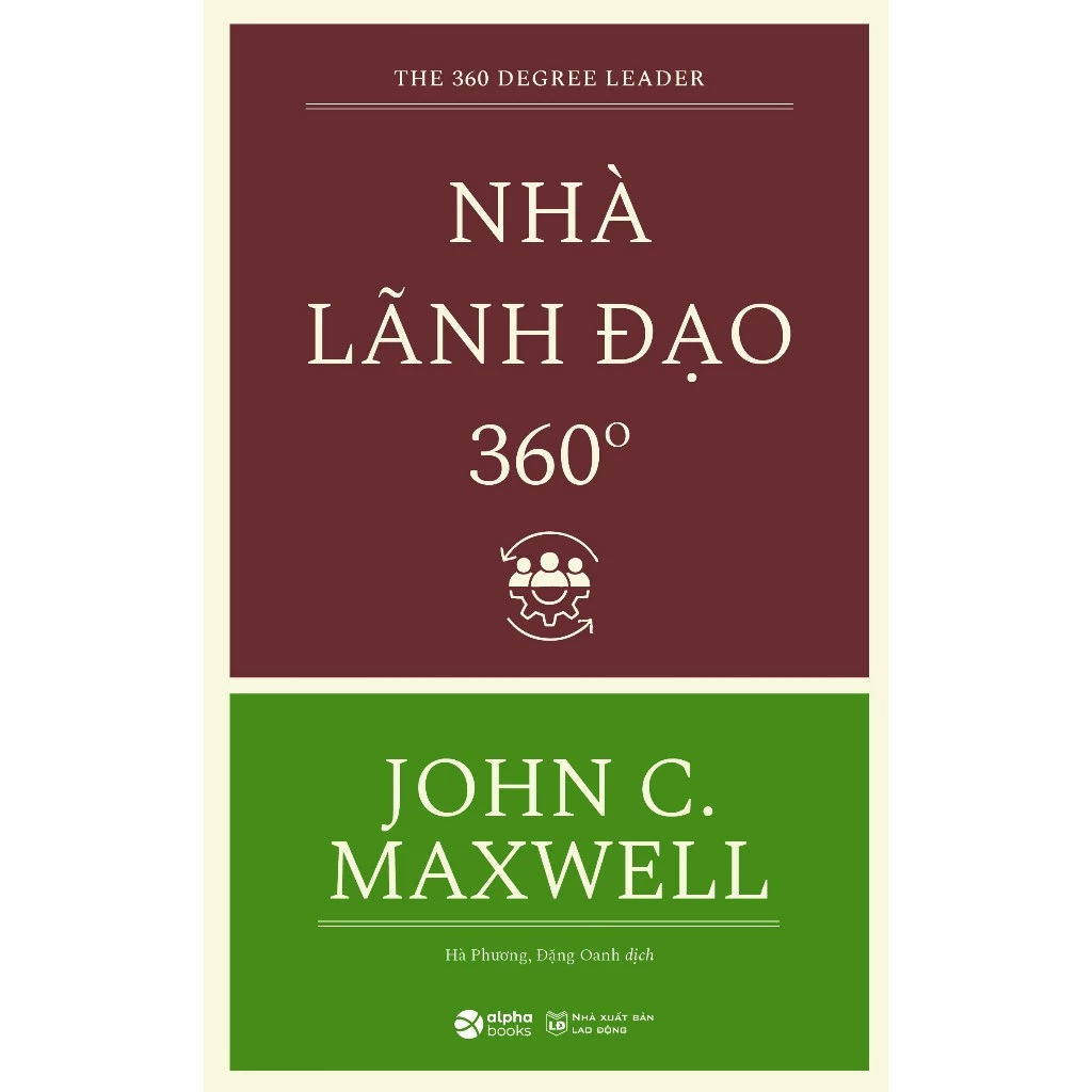 Sách - Nhà Lãnh Đạo 360 Độ - AL
