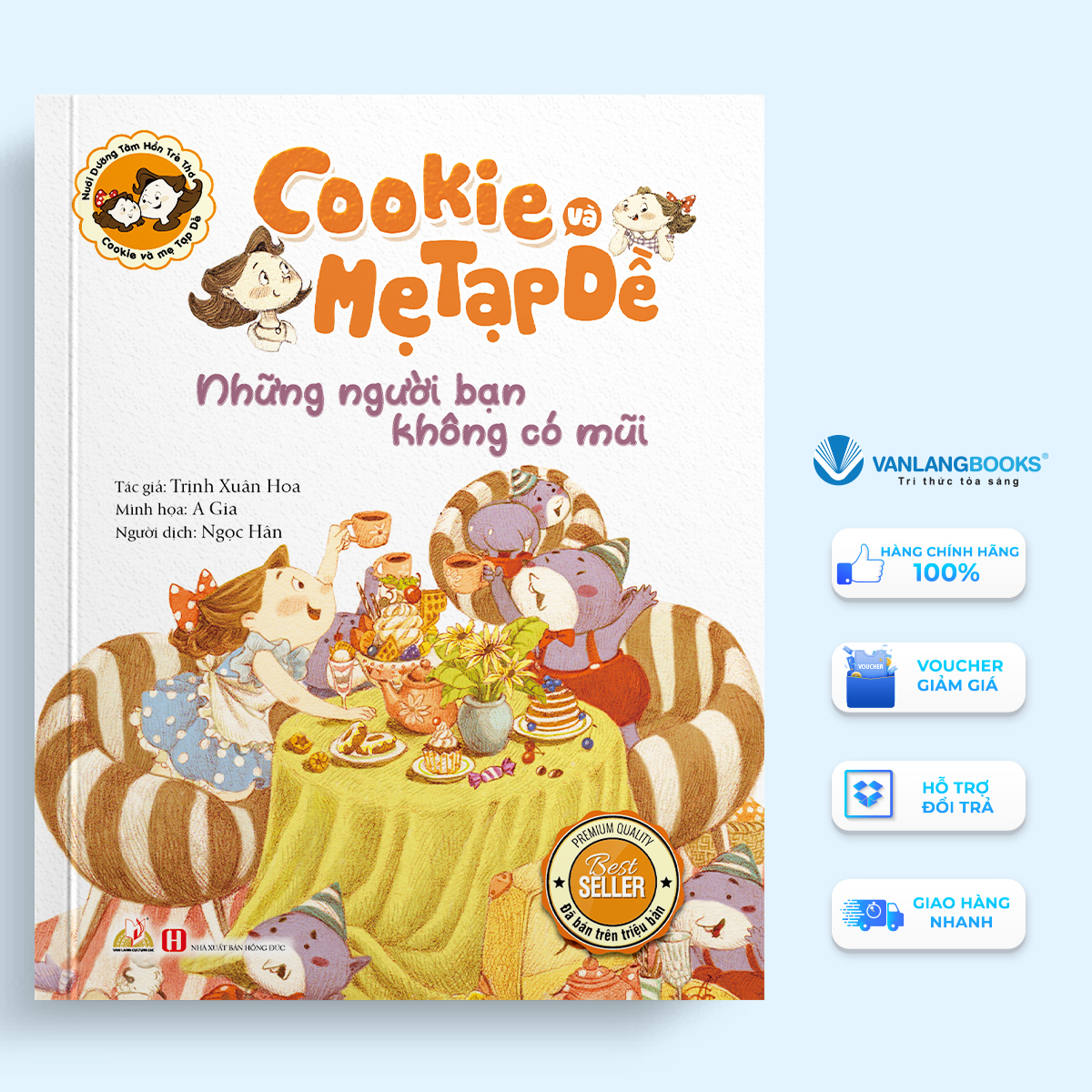 Sách - Cookie và mẹ Tạp Dề - Những người bạn không có mũi-Vanlangbooks