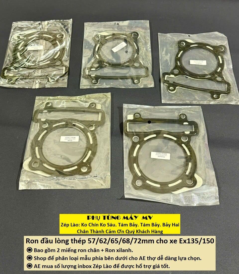 Ron đầu 57/62/65/68/72 dành cho xe Ex135/150