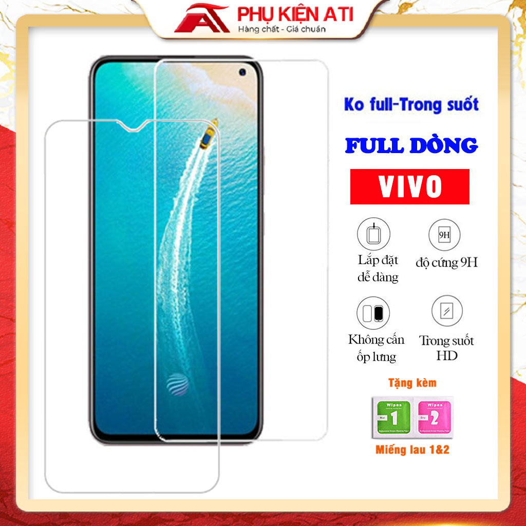 Kính cường lực vivo V27e y15s y15 y11 y12 y17 u10 u3 y50 y30 t1 t1x v15 pro v11i y97 y3 y16 y02s y76 y54s y72  5g y72y y01 y02 y55 5g y55s y33s y33t y21 y21s y20 y20s y12s y19 u20 v23e y55 y75 v21 v21e v20 v20se y91 y91c y91i y93 y93s y1s y90