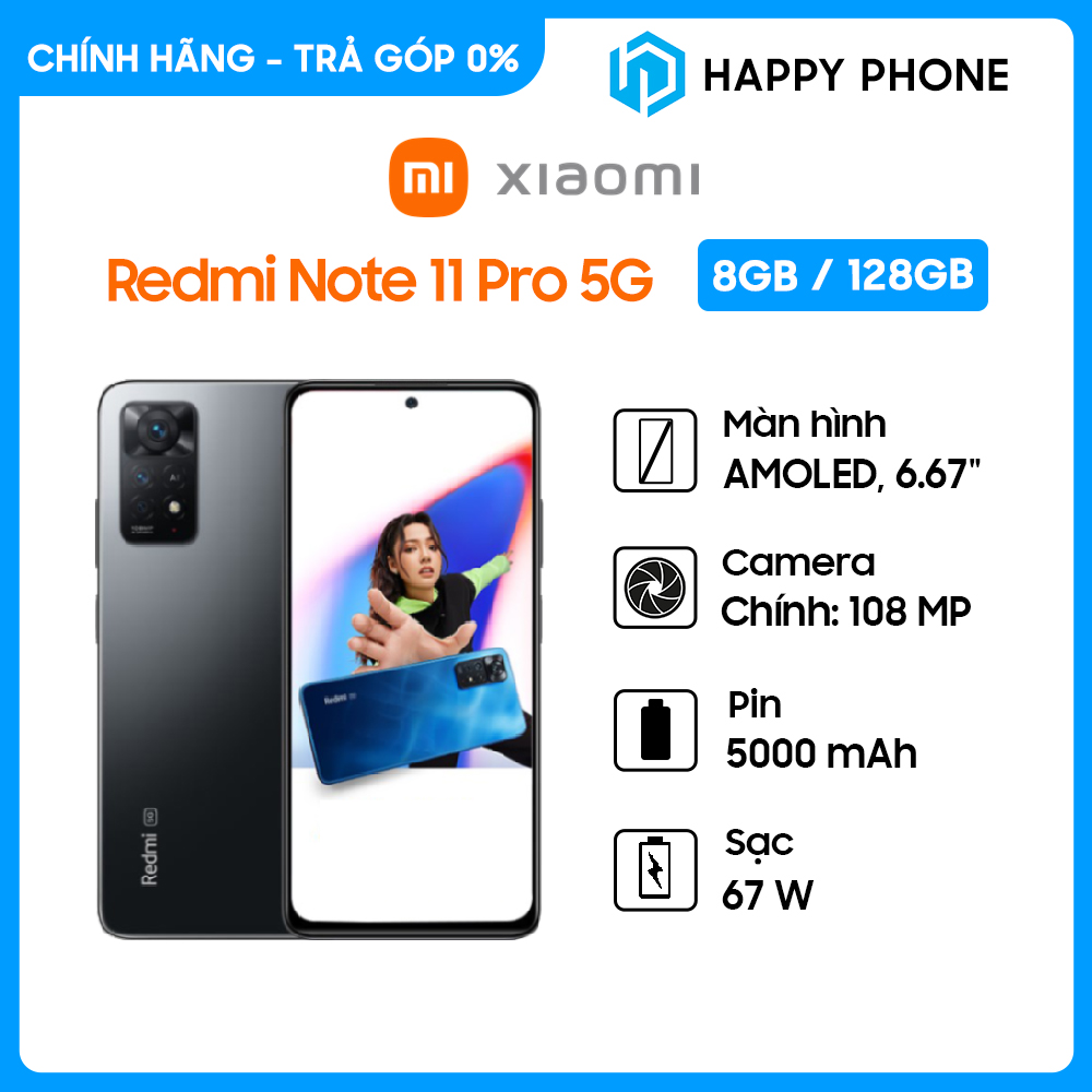 [Trả Góp 0% ] Điện thoại Xiaomi Redmi Note 11 Pro 5G (8GB/128GB) - Hàng Chính Hãng, Mới 100% | Bảo hành 18 tháng