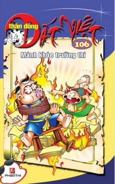 Fahasa - thần đồng đất việt 106 - mánh khóe trường thi