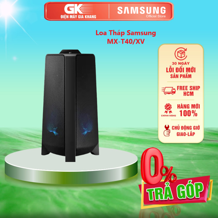 LOA THÁP SAMSUNG MX-T40/XV - GIAO TOÀN QUỐC - FREESHIP HCM