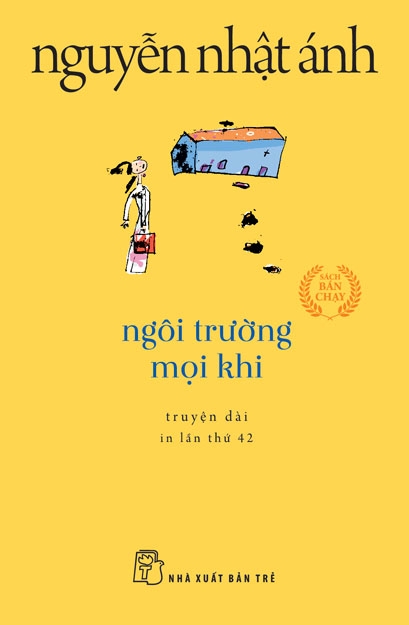 Sách nxb trẻ - nguyễn nhật ánh. ngôi trường mọi khi