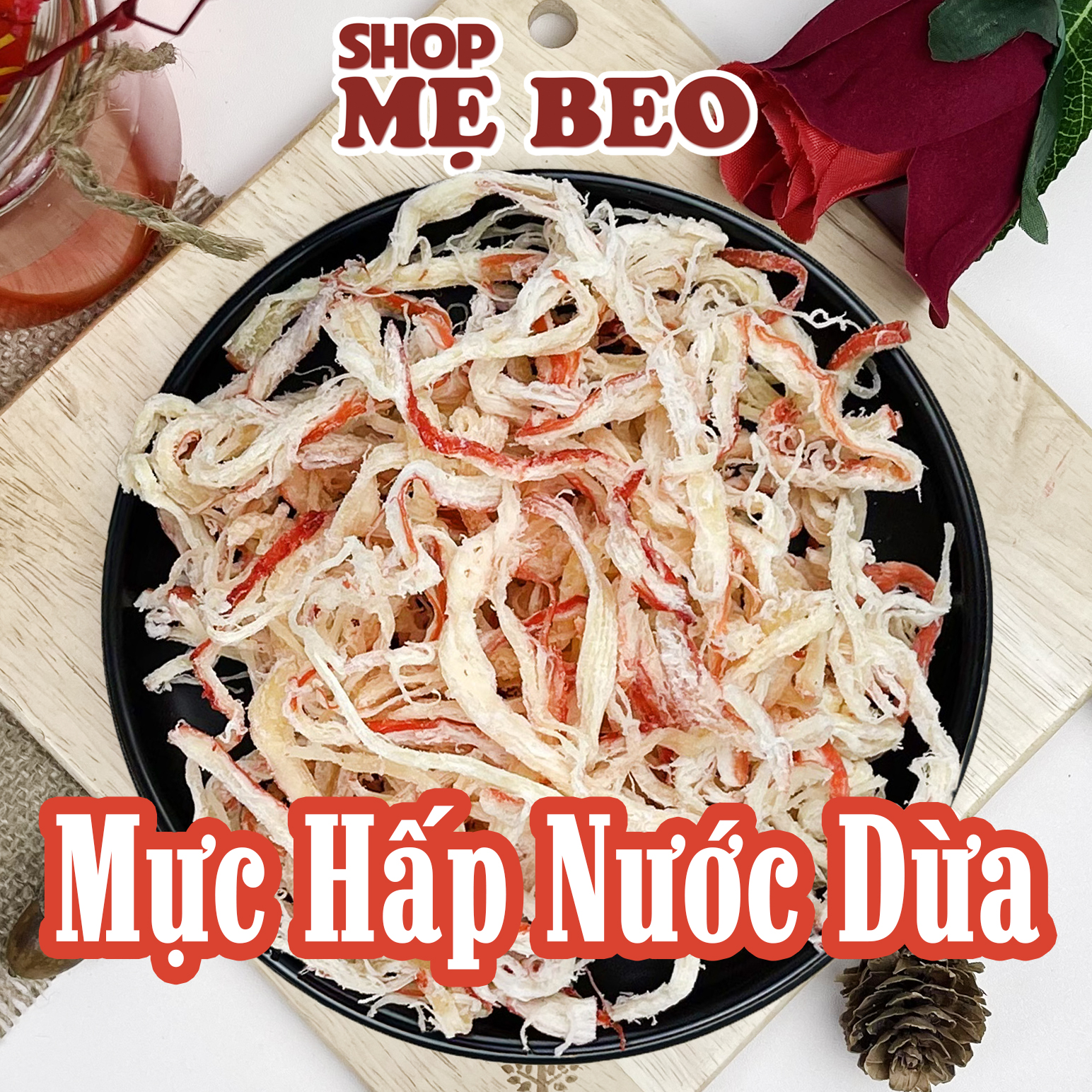 Mực Hấp Nước Dừa Xé Sợi SHOP MẸ BEO