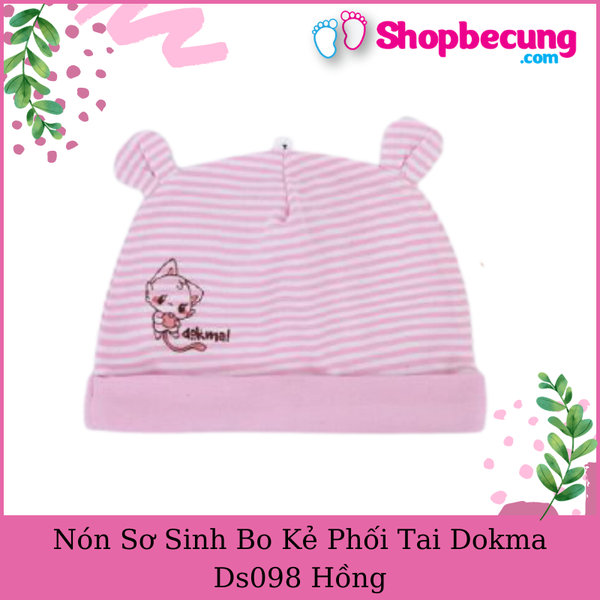 Nón sơ sinh bo kẻ phối tai dokma ds098 hồng