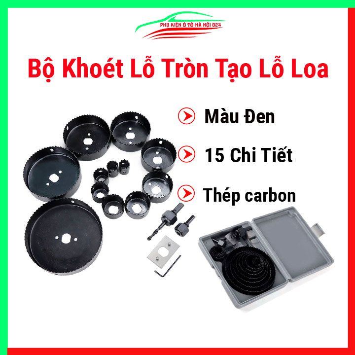 Bộ khoét lỗ tròn tạo lỗ loa 15 chi tiết đen màu đen dùng khoét gỗ, khoét thạch cao,..