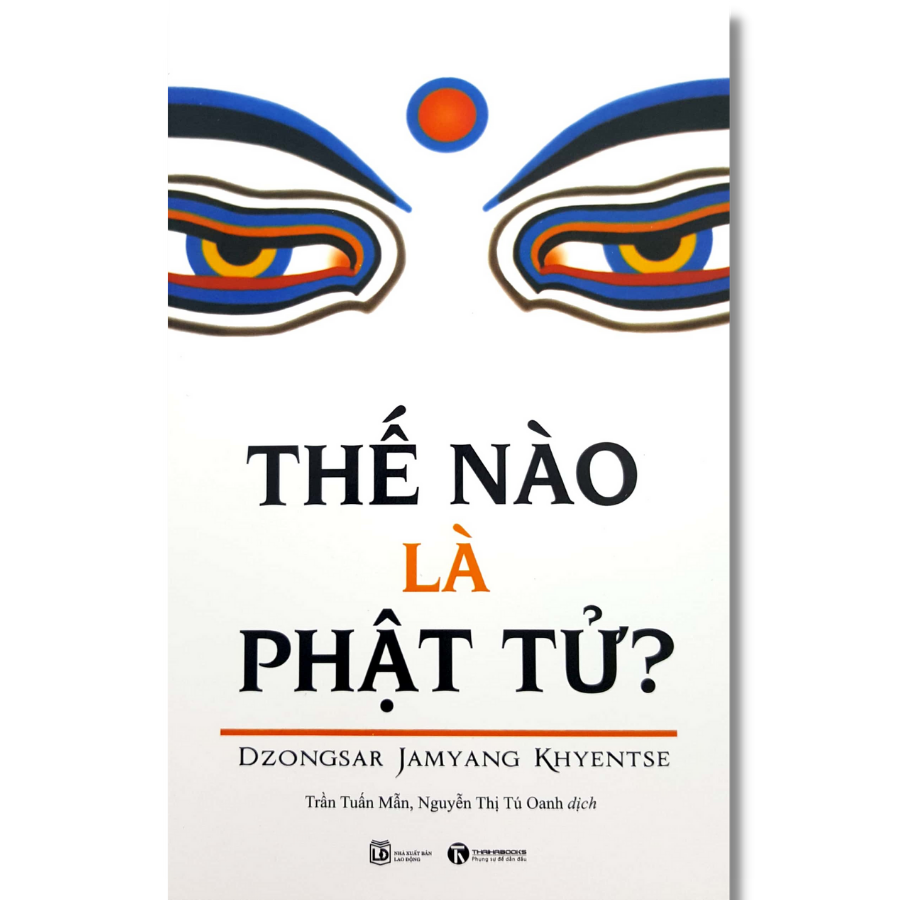 Sách - Thế Nào Là Phật Tử - Thái Hà Book