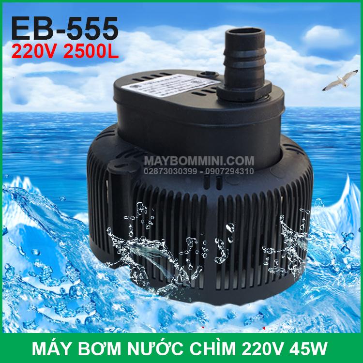[HCM]Máy Bơm Chìm 220V 2500L 45W EB-555