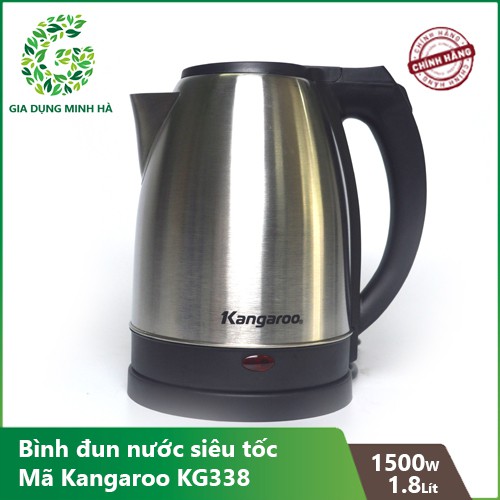 Bình đun siêu tốc Kangaroo KG338 - 1.8L Bảo hành
