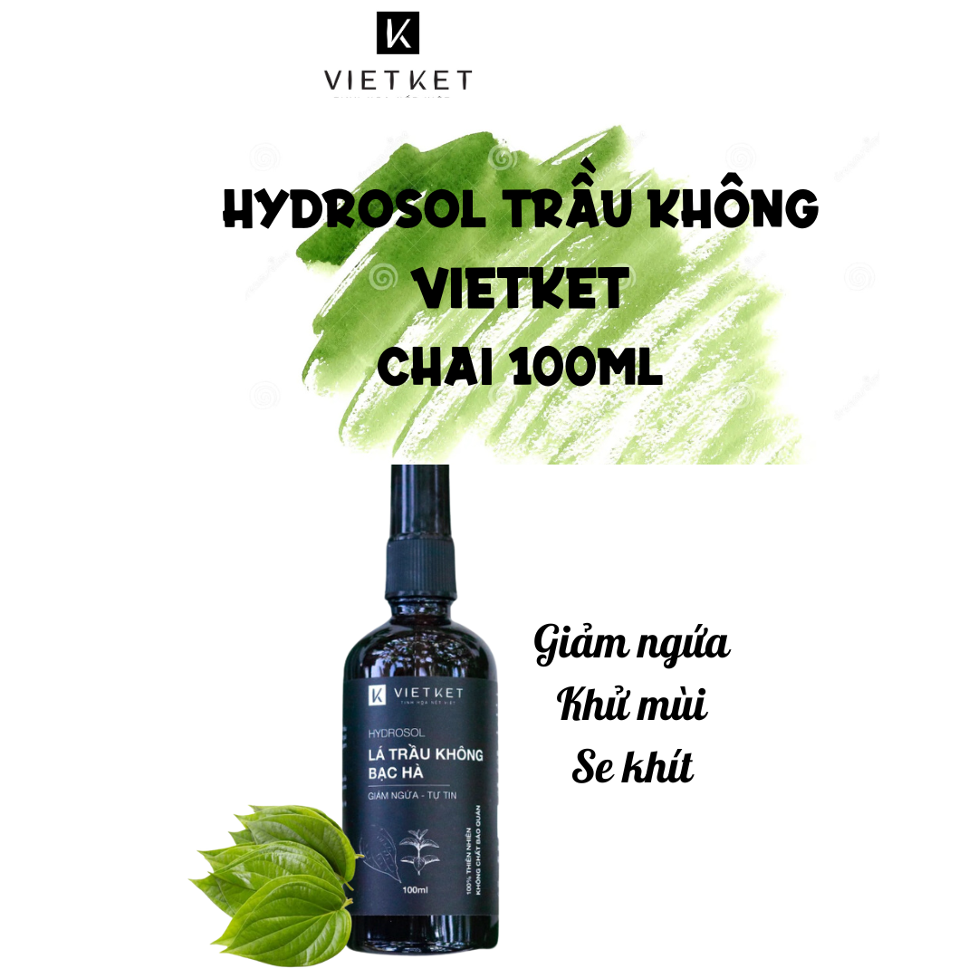 (Vietket) Hydrosol trầu không Vietket (Nước cất trầu không) Giảm ngứa, se khít vùng kín, khử mùi hôi hiệu quả Chai thuỷ tinh 100ml Koshka Home