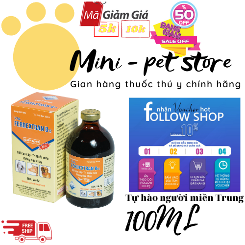 100ML FEDEXTRAN + B12 , FER B12 ,  FER  Cung cấp sắt và B12 cho heo con THÚ Y VIỆT ANH