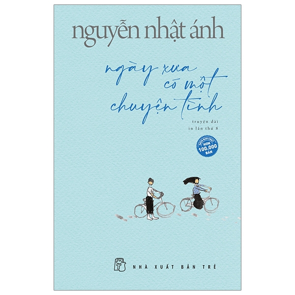 Fahasa - Ngày Xưa Có Một Chuyện Tình (Tái Bản 2019)