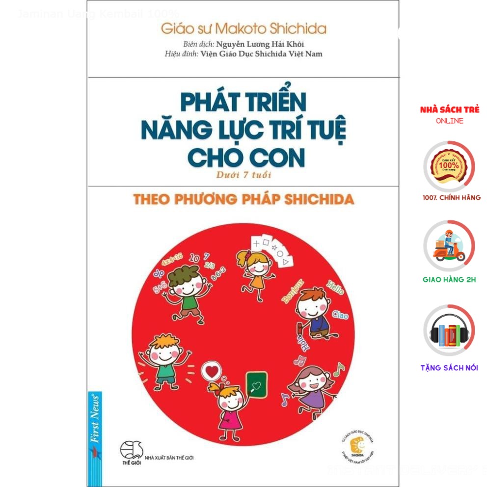 Sách First News - Phát Triển Năng Lực Trí Tuệ Cho Con Theo Phương Pháp Shichida