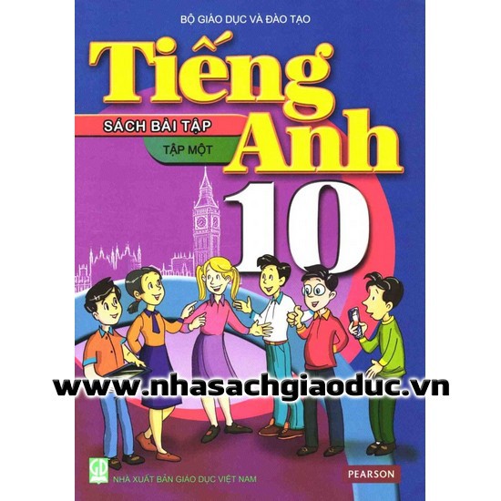 [Sách] - Tiếng Anh lớp 10/1 - sách bài tập