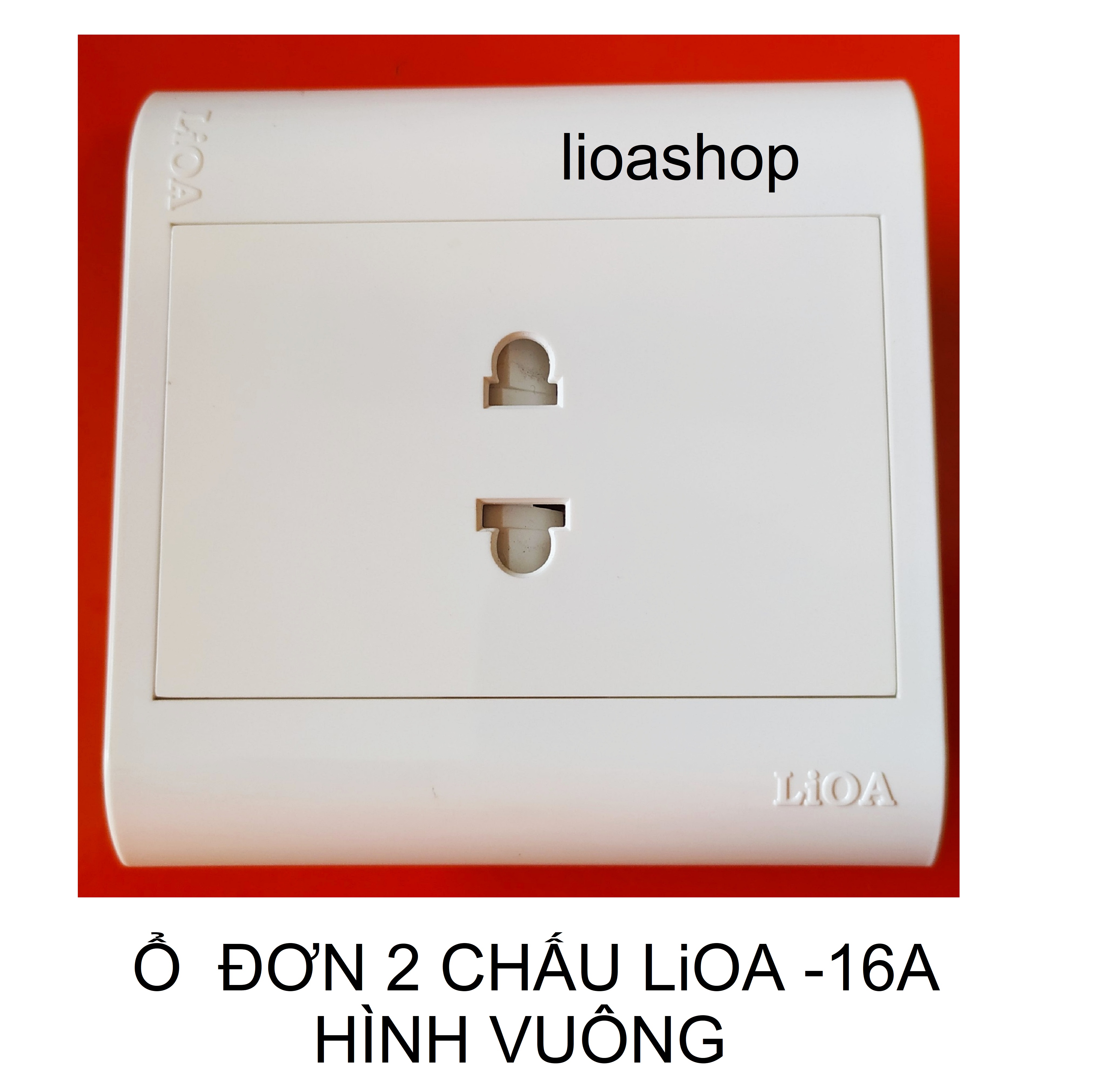 Ổ đôi, ổ đơn 2 chấu vuông lioa