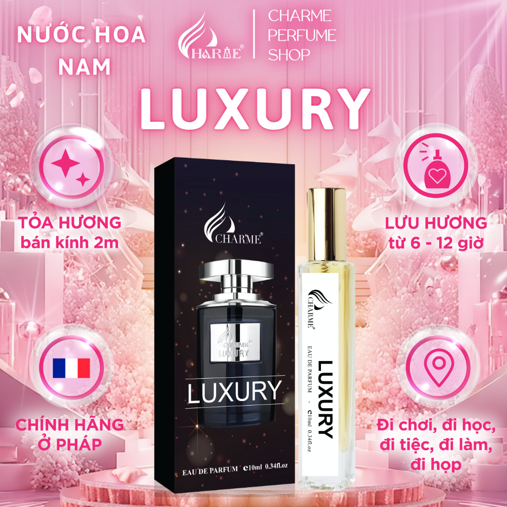 Nước hoa nam cao cấp charme luxury 10ml sang trọng, nam tính_nước hoa chính hãng