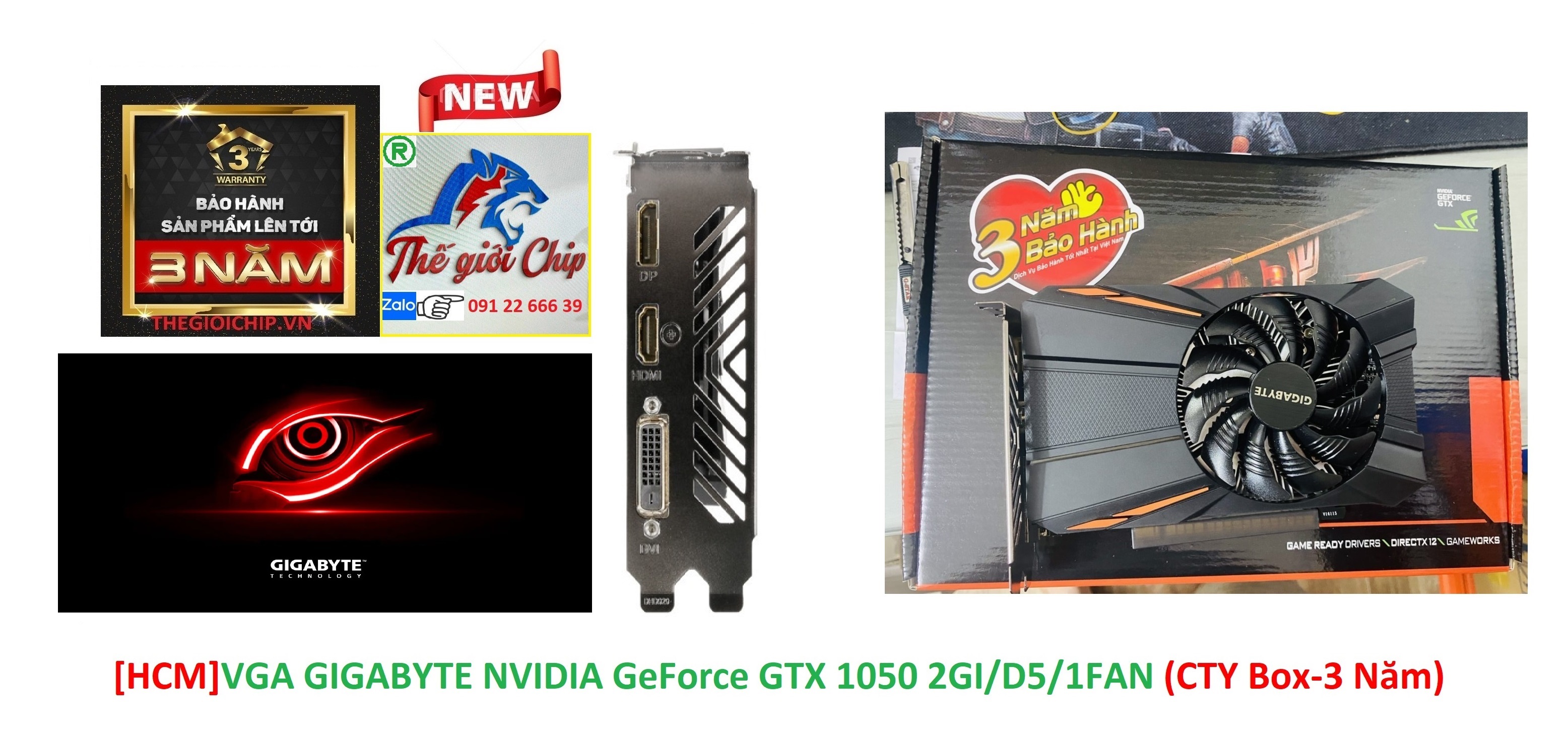 [HCM]VGA (Cạc màn hình) GIGABYTE NVIDIA GeForce GTX 1050 2GI/D5/1FAN (CTY Box-3 Năm)