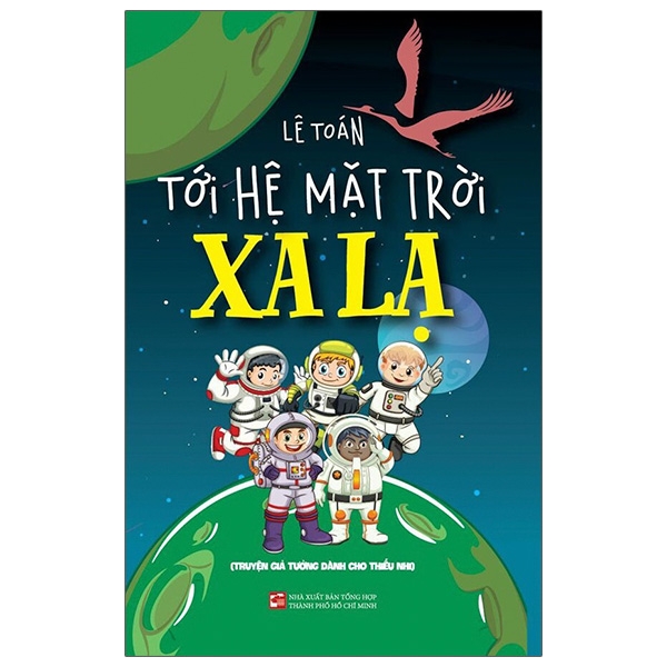 Fahasa - Tới Hệ Mặt Trời Xa Lạ