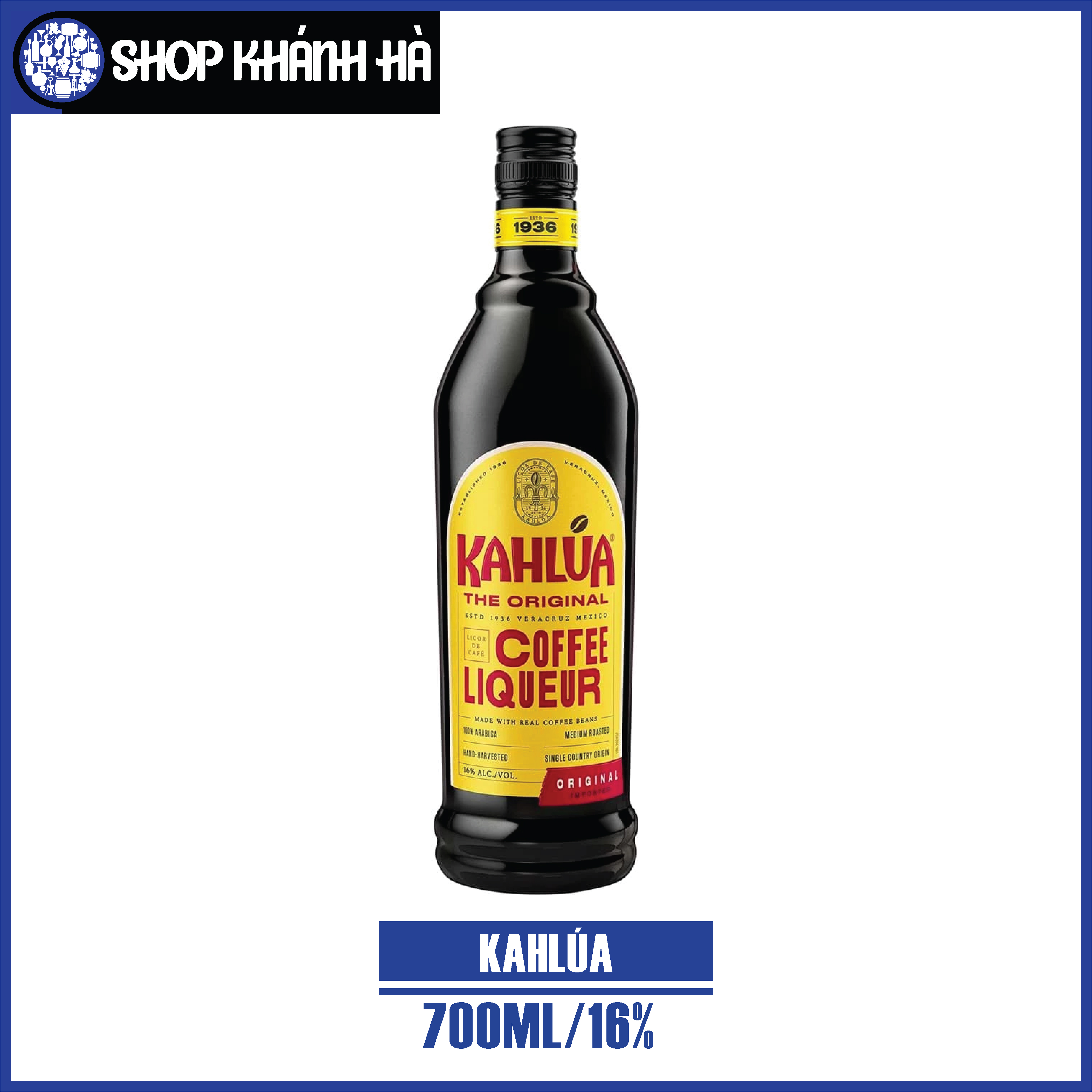 [Shop Khánh Hà] KAHLUA - CHAI/700ML - 16