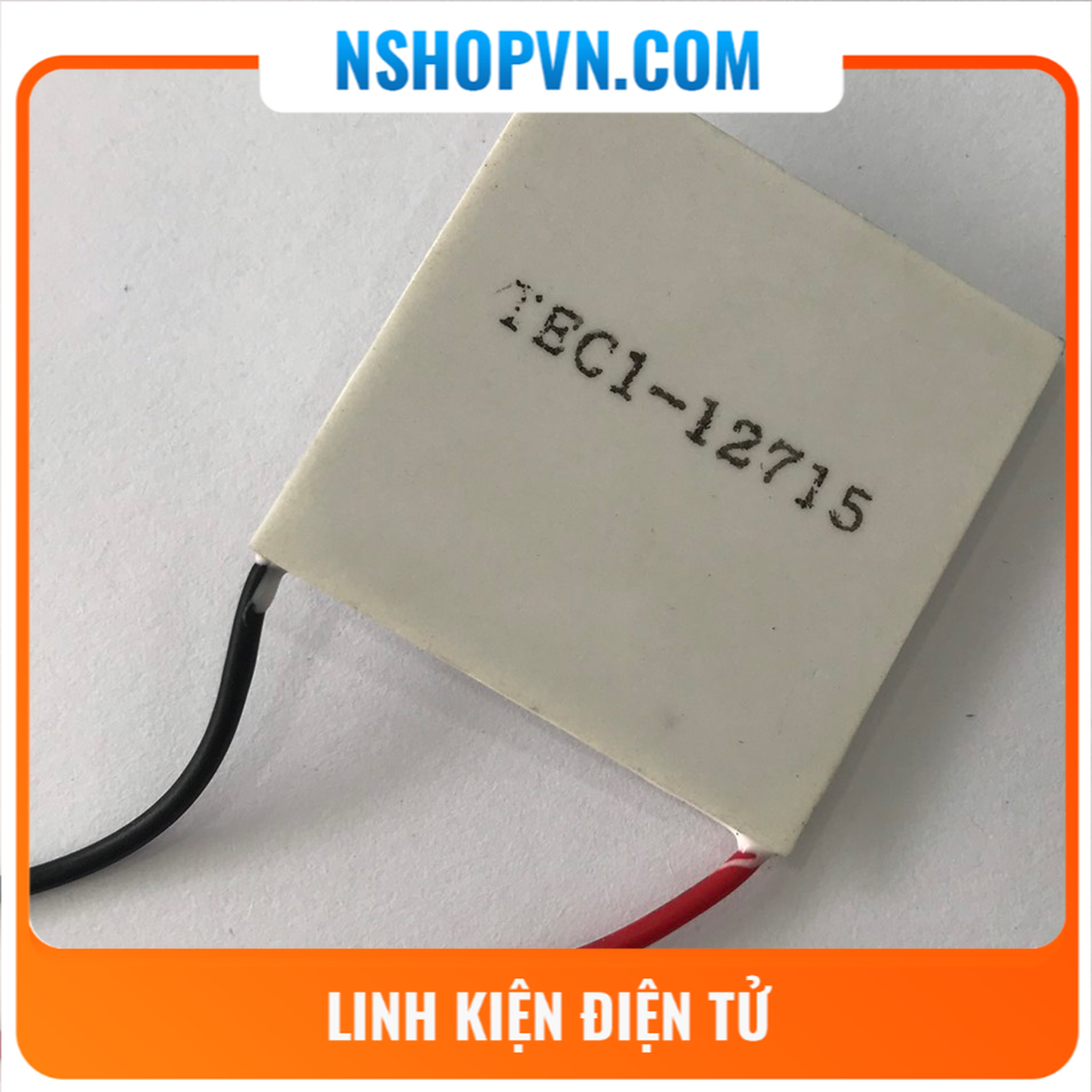 Sò Nóng Lạnh Peltier TEC1-12715 40x40mm