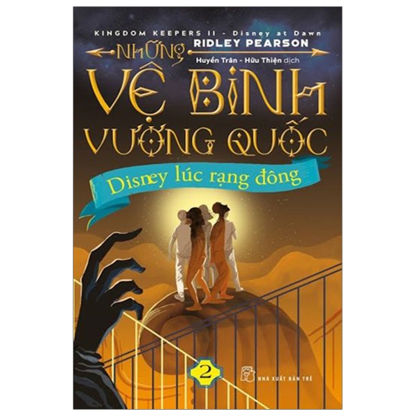 Fahasa - những vệ binh vương quốc 02 - disney lúc rạng đông