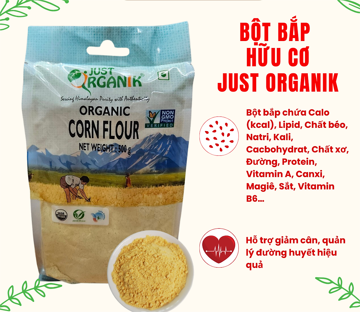 Just Organik/ Markal/ Probios Organic Corn Flour