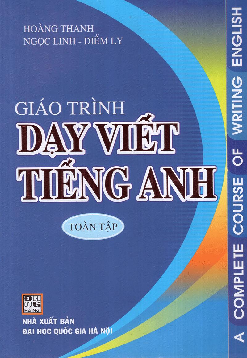 Giáo Trình Dạy Viết Tiếng Anh Toàn Tập